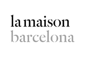 La Maison Barcelona