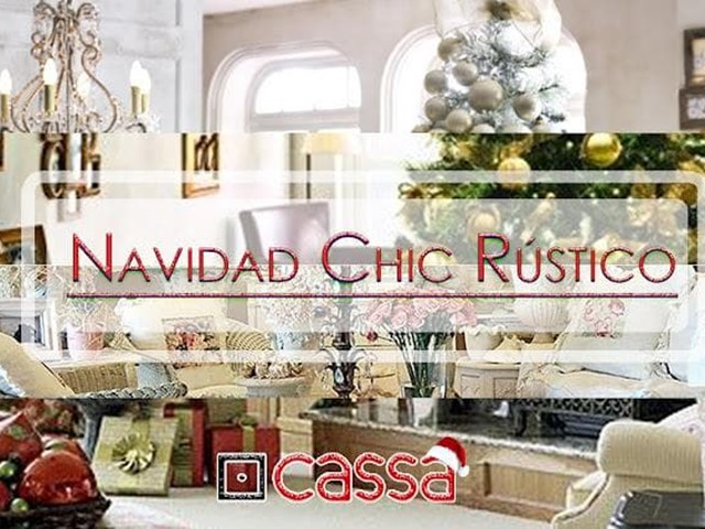 Navidad con estilo Chic Rústico